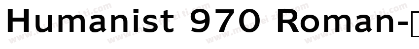 Humanist 970 Roman字体转换